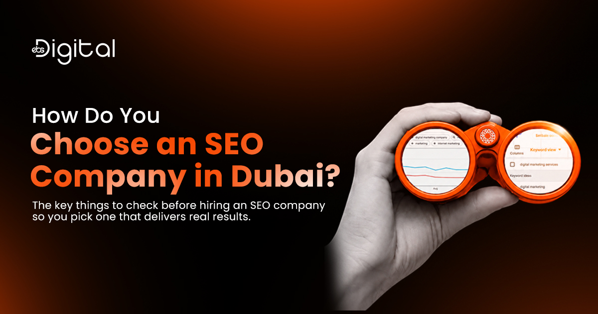 How Do You Choose an SEO Company in Dubai?